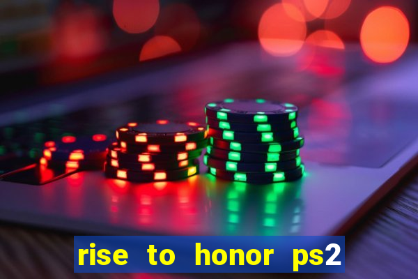 rise to honor ps2 iso pt br